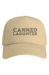 Canned Laughter Trucker Hat